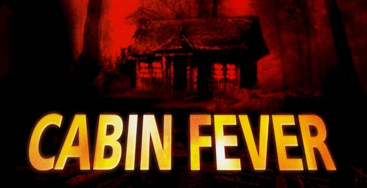cabin fever poster