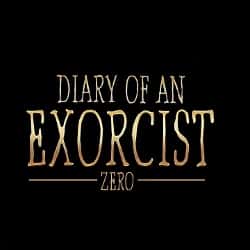 Diary of An Exorcist--Zero
