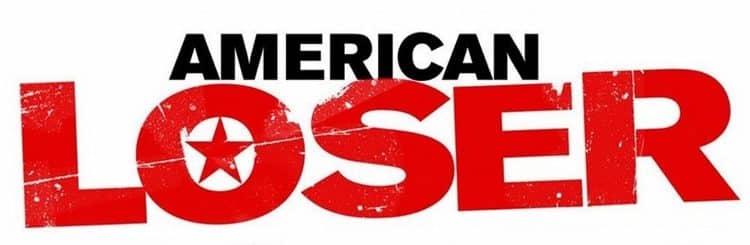 american loser poster