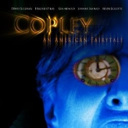 COPLEY: An American Fairytale