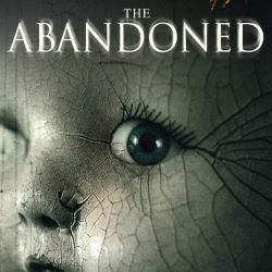 Abandoned, The (8 Films to Die For)