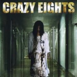 Crazy Eights (8 Films to Die For II)