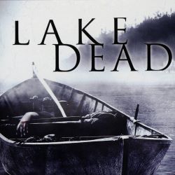 Lake Dead (8 Films to Die For II)