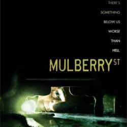 Mulberry St. (8 Films to Die For II)