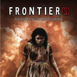 Frontier(s) - 8 Films to Die For II