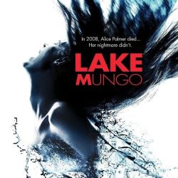 Lake Mungo (8 Films to Die For IV)